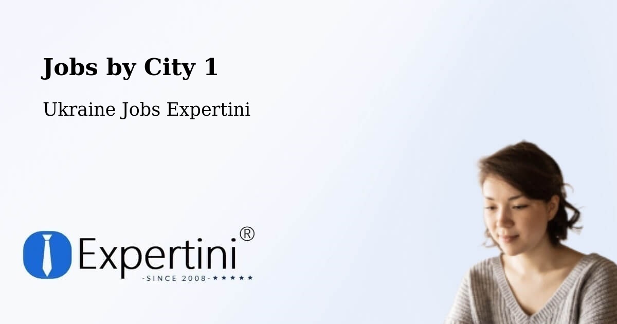 City Jobs in Ukraine - Expertini